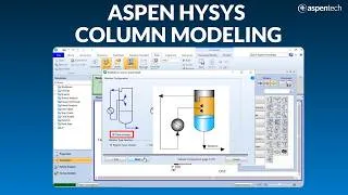 Thumbnail: Aspen HYSYS Distillation Basics - How To Use the Input Expert