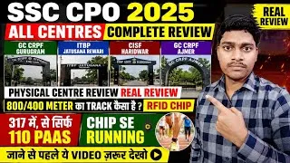 Thumbnail: SSC CPO 2025 Physical Centre Complete ReviewGC CRPF Gurugram ITBP(Rewari)CISF Haridwar GC CRPF Ajmer
