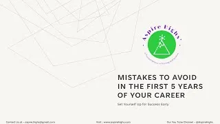 Thumbnail: Mistakes to Avoid in the First 5 Years of Your Career