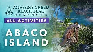 Thumbnail: Assassin's Creed Black Flag Resynced - Abaco Island [All activities & collectibles]
