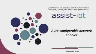 Thumbnail: ASSIST-IoT Auto-configurable Network Enabler