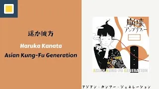 Thumbnail: (Naruto 2nd Opening Song) Asian Kung-Fu Generation - Haruka Kanata [Lyrics/Romaji/Terjemahan]