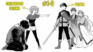 Thumbnail: Kicked out by his childhood friend for being weak, he awakens a unique ability and becomes OP