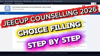 Thumbnail: JEECUP Counselling 2026 Choice Filling Step by Step | Choice Filling से Government College Confirm