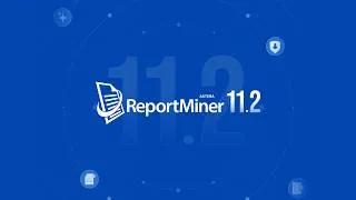 Thumbnail: What's New in ReportMiner 11.2