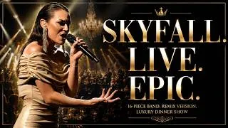 Thumbnail: Skyfall (Remix) | 16-Piece Live Band | Luxury Dinner Show by Experience by Aston