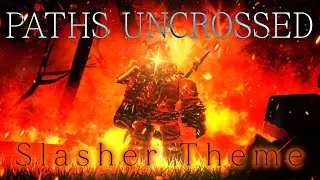 Thumbnail: Paths Uncrossed - Milestone 3/4 Slasher Chase Theme (HIGH QUALITY - UNOFFICIAL)