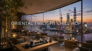 Thumbnail: Shanghai Golden Hour Chill Hop 🏮 Traditional Chinese Beats & Tea Lounge Vibes