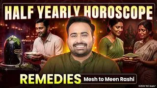 Thumbnail: Half Yearly Horoscope 2026 Remedies | 12 Rashiyon ke Practical & Lucky Upay | Astro Arun Pandit