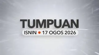Thumbnail: Tumpuan Isnin – 17 Ogos 2026