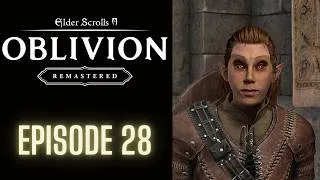 Thumbnail: 28: Thieves Guild Part 2 - Elder Scrolls IV: Oblivion Remastered