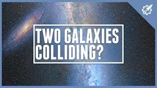 Thumbnail: WHY Are These TWO Galaxies COLLIDING?