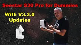 Thumbnail: Seestar S30 Pro for Dummies