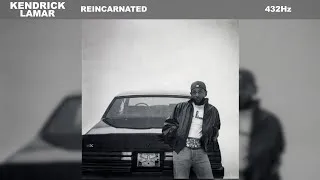 Thumbnail: Kendrick Lamar - reincarnated (432Hz)