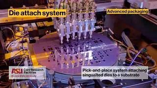Thumbnail: ASU Core Facilities Equipment Showcase: Die attach system