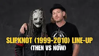 Thumbnail: Slipknot (1999-2010) Line-Up | Then vs Now