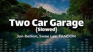 Thumbnail: Jon Bellion, Swae Lee, FANDOM – Two Car Garage (Slowed) (Lyrics)