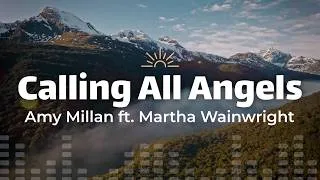 Thumbnail: Amy Millan – Calling All Angels (feat. Martha Wainwright) (Lyrics)