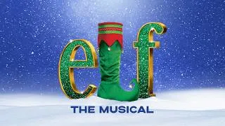 Thumbnail: Elf The Musical | US Tour Preview