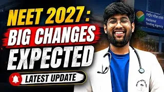 Thumbnail: NEET 2027 : Big changes Expected 🔥| Latest update