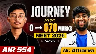 Thumbnail: 0 to AIIMS Journey of Topper🔥| AIR 554 | NEET 2026 Podcast