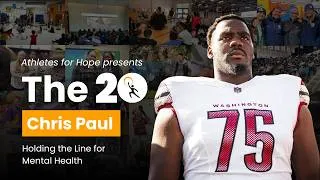 Thumbnail: Chris Paul | Holding the Line for Mental Health | The 20