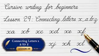 Thumbnail: Cursive Writing for Beginners – Lesson 29 | Connecting Letters x, a to z | AthysCalligraphy