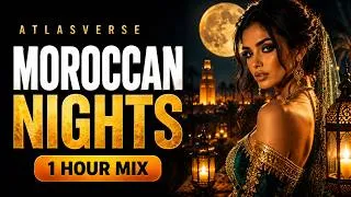 Thumbnail: Moroccan Nights 🌙 Organic House & Amazigh Chill Mix | 1 Hour Deep Focus / Relax — AtlasVerse