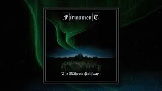 Thumbnail: Firmament - The Ætheric Pathway [Full Album]