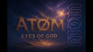 Thumbnail: EYES OF GOD - ATOM