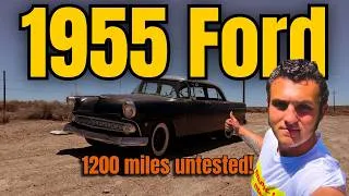 Thumbnail: WILL THIS UNTESTED 1955 FORD MAKE A 1200 MILE DRIVE HOME?