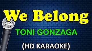 Thumbnail: WE BELONG - Toni Gonzaga (HD Karaoke)