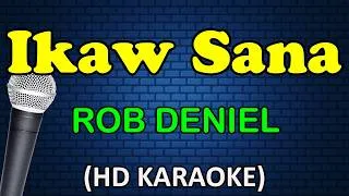 Thumbnail: IKAW SANA - Rob Deniel (HD Karaoke)
