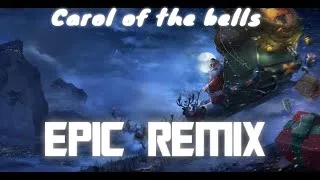 Thumbnail: Carol of The Bells remix - EPIC | Christmas Music