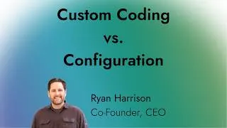 Thumbnail: RTSM Clinical Trials: Why Configuration Beats Custom Coding Every Time