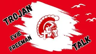 Thumbnail: TROJAN TALK WITH EVIE FREEMAN
