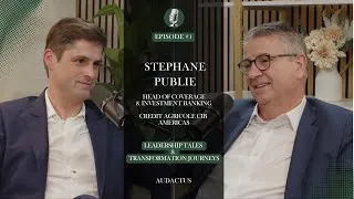 Thumbnail: Stephane Publie - Head of Coverage and Investment Banking - Credit Agricole CIB