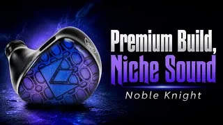 Thumbnail: Noble Audio Knight Review - Amigo Reviews Ep.102