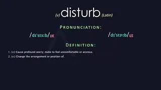 Thumbnail: Disturb Meaning And Pronunciation | Audio Dictionary