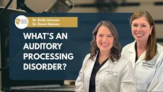 Thumbnail: What is an Auditory Processing Disorder, How is it Tested, and How is APD Treated?