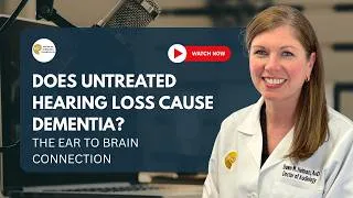 Thumbnail: Does Untreated Hearing Loss Cause Dementia? The Ear to Brain Connection Explained