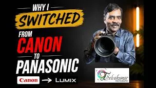 Thumbnail: why i switched from canon to panasonic 4k