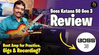 Thumbnail: Boss Katana 50 Gen 3 Review - Best amp for Gigs and Recordings ?