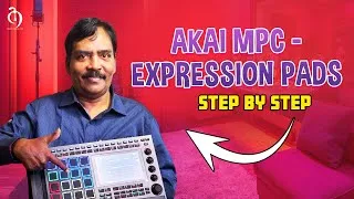 Thumbnail: AKAI MPC - expression pads step by step | Audio Media | T. Selvakumar