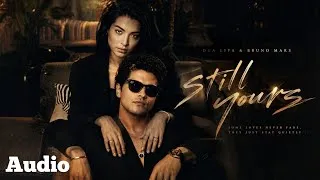 Thumbnail: Bruno Mars ft. Dua Lipa - Still Yours (Lyrics Audio) | Emotional Love Song 2026