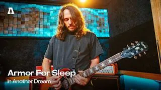 Thumbnail: Armor For Sleep - In Another Dream | Audiotree Live