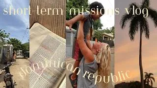 Thumbnail: Short-term mission vlog | A week serving in the Dominican Republic!