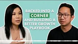 Thumbnail: SBMA Ep 155: Backed Into a Corner and Building a Better Growth Playbook