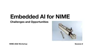 Thumbnail: Embedded AI Workshop @ NIME 2022 – Session 2
