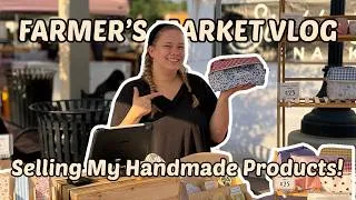 Thumbnail: FARMER'S MARKET VLOG - Selling My Handmade Products!